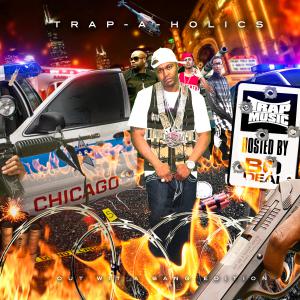 TRAP-A-HOLICS Trap Music Hosted By Bo Deal 
